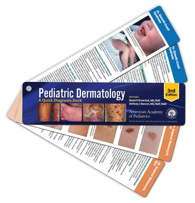 Pediatric Dermatology: A Quick Diagnosis Deck by Krowchuk, Daniel P.
