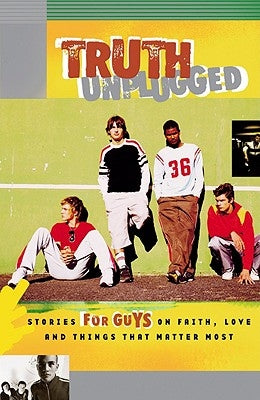Truth Unplugged: Guys by Maselli, Gena