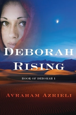 Deborah Rising by Azrieli, Avraham