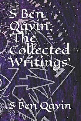 S Ben Qayin; The Collected Writings by Kurt, Von