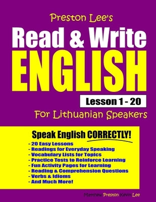 Preston Lee's Read & Write English Lesson 1 - 20 For Lithuanian Speakers by Preston, Matthew
