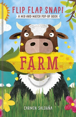 Flip Flap Snap! Farm by Saldaña, Carmen