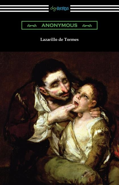 Lazarillo de Tormes by Anonymous