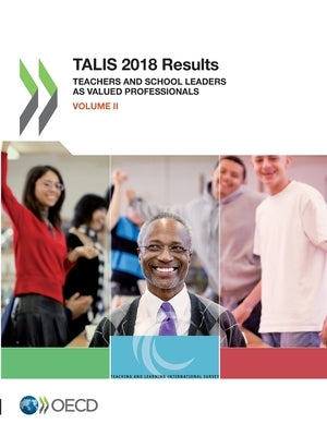 TALIS 2018 Results (Volume II) by Oecd