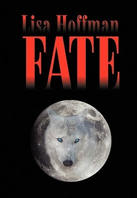 Fate by Hoffman, Lisa M.