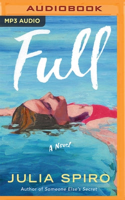 Full by Spiro, Julia