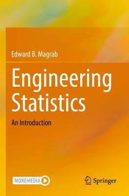 Engineering Statistics: An Introduction by Magrab, Edward B.