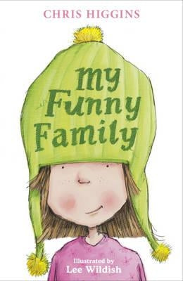 My Funny Family by Higgins, Chris