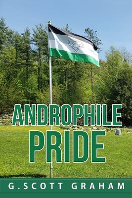 Androphile Pride by Williams, Susan