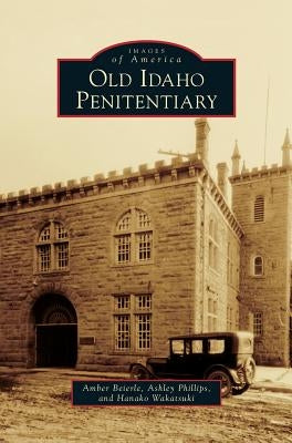Old Idaho Penitentiary by Beierle, Amber