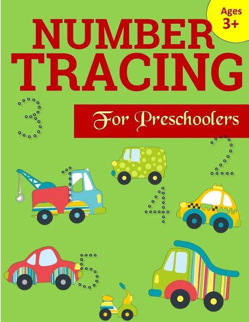 Number Tracing Book for Preschoolers Volume 2: Number Writing Practice: Number Tracing Books for kids ages 3-5, Pre K and Kindergarten (Number Tracing by Anderson, Molly