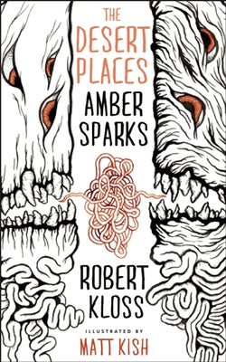The Desert Places by Sparks, Amber