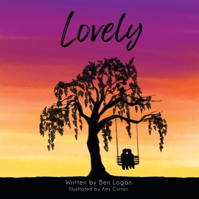 Lovely by Logan, Ben