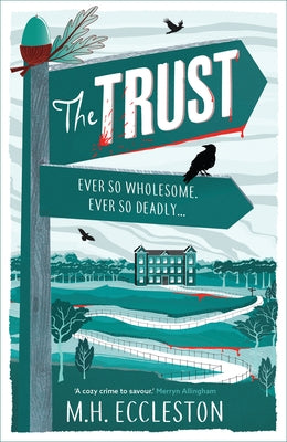The Trust by Eccleston, Mark