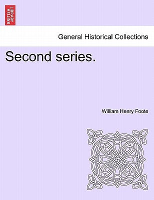 Sketches of Virginia. Second series. by Foote, William Henry