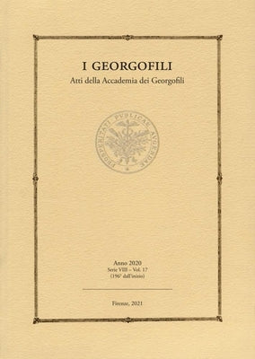 I Georgofili: Atti Della Accademia Dei Georgofili by Edizioni Polistampa