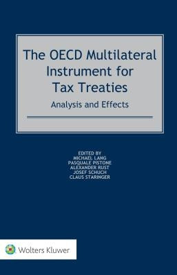The OECD Multilateral Instrument for Tax Treaties: Analysis and Effects by Lang, Michael