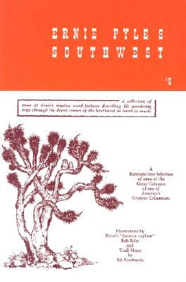 Ernie Pyle's Southwest by Bales, Bob