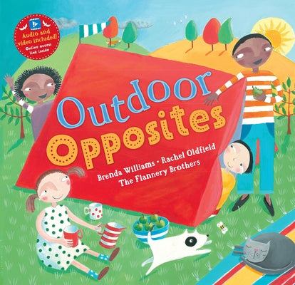 Outdoor Opposites by Williams, Brenda