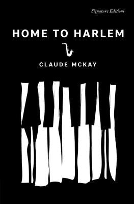 Home to Harlem by McKay, Claude