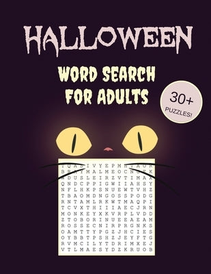 Halloween Word Search For Adults: 30+ Spooky Puzzles With Scary Pictures Trick-or-Treat Yourself to These Eery Large-Print Word Find Puzzles! by Puzzle Books, Makmak
