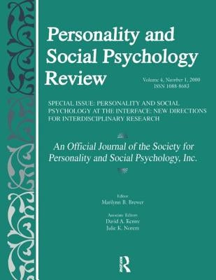 Personality and Social Psychology at the Interface: New Directions for Interdisciplinary Research: A Special Issue of personality and Social Psycholog by Brewer, Marilynn B.