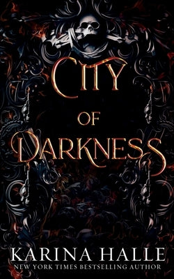 City of Darkness by Halle, Karina