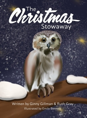 The Christmas Stowaway by Gillman, Ginny
