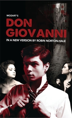 Don Giovanni by Norton-Hale, Robin
