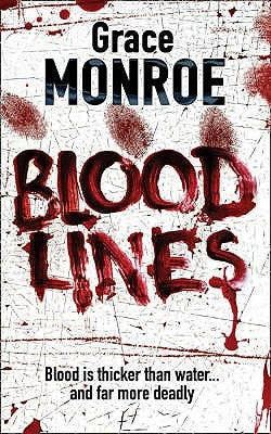 Blood Lines by Monroe, Grace