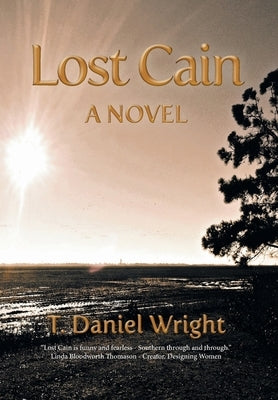 Lost Cain by Wright, T. Daniel