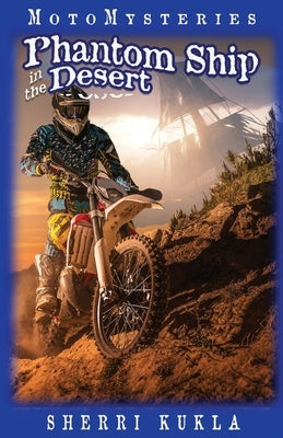 Phantom Ship in the Desert by Kukla, Sherri