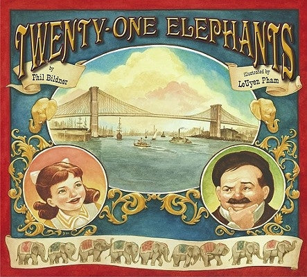 Twenty-One Elephants by Bildner, Phil