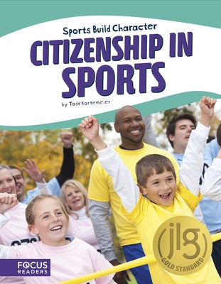 Citizenship in Sports by Kortemeier, Todd