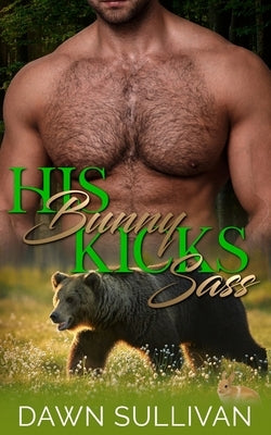 His Bunny Kicks Sass by Douglas, Tracie