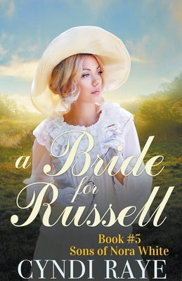 A Bride for Russell by Raye, Cyndi