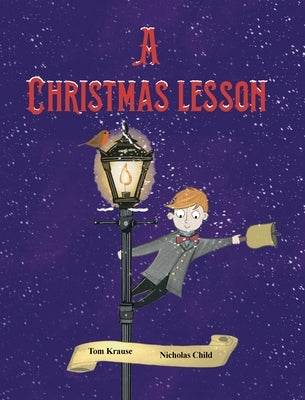 A Christmas Lesson by Krause, Tom