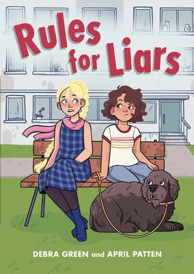 Rules for Liars by Garfinkle, Debra