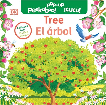 Bilingual Pop-Up Peekaboo! Tree / El Arbol by DK