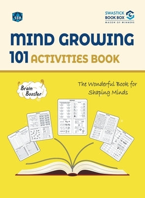 SBB Mind Growing 101 Activities Book by Swastick Book Box