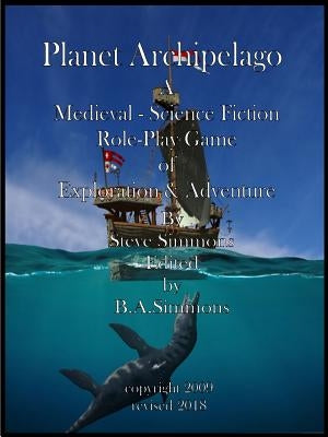 Planet Archipelago Basic Rules by Simmons, Steve