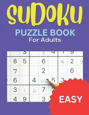 Sudoku Puzzle Book for Adults, Easy: Fun to Do, Easy Level Sudoku Puzzles for All Ages by Pio, Firenze