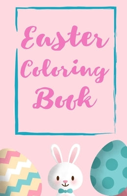 Easter Coloring Book: Easter themed coloring fun by Kelly, T.