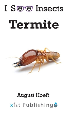 Termite by Hoeft, August