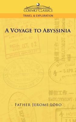 A Voyage to Abyssinia by Lobo, Father Jerome