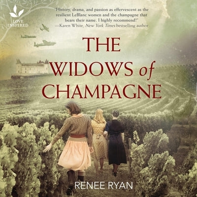 The Widows of Champagne by Ryan, Renee