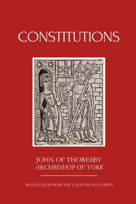 Constitutions by John of Thoresby