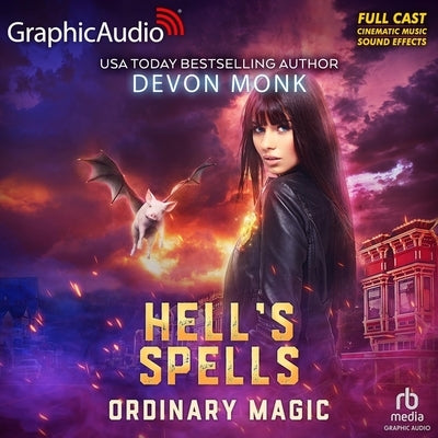 Hell's Spells [Dramatized Adaptation] by Monk, Devon