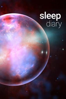 Sleep Diary Galaxy by Notebooks, Golding
