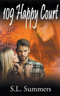 109 Happy Court by Summers, S. L.